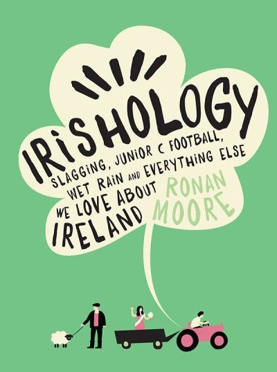 Irishology Book - Everything we love about Ireland