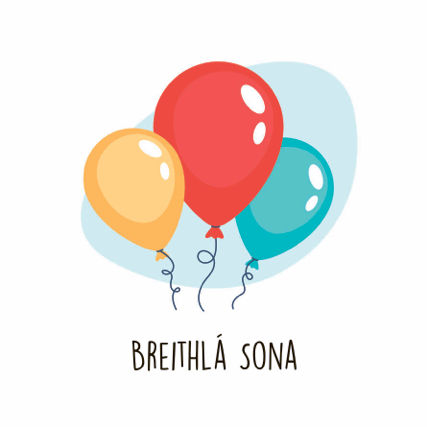 Happy Birthday "Breithla Sona" Card