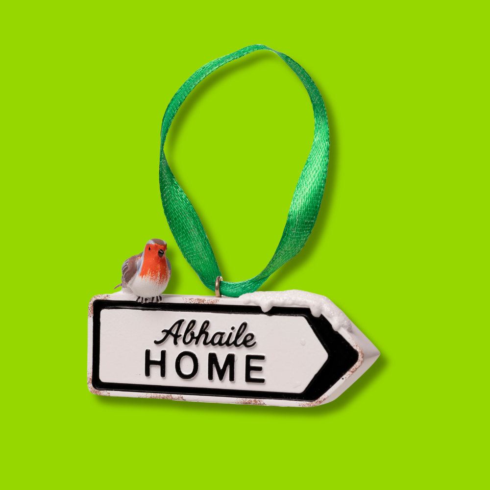 The "Abhaile Road Sign" Decoration