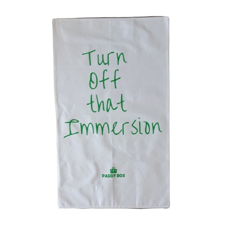 Irish Mammy Tea Towel - Turn Off That Immersion